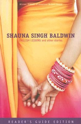 English Lessons and Other Stories by Baldwin, Shauna Singh
