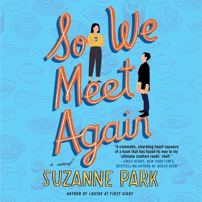 So We Meet Again by Park, Suzanne