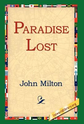 Paradise Lost by Milton, John