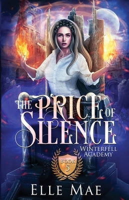 The Price of Silence Book 5 by Mae