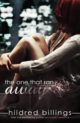 The One That Ran Away by Billings, Hildred