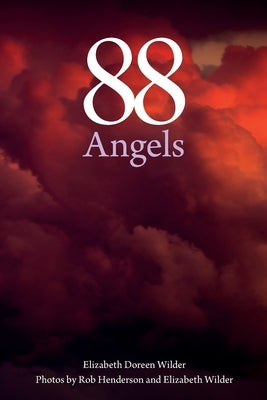 88 Angels by Wilder, Elizabeth Doreen