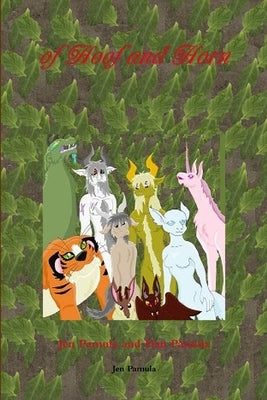 Of Hoof and Horn by Pamula, J. D.