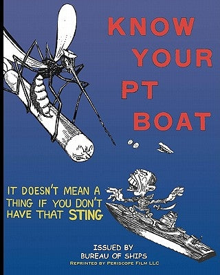 Know Your PT Boat by Ships, Bureau Of