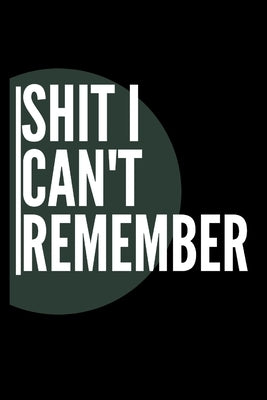 Shit i can't remember by Note Books, Star