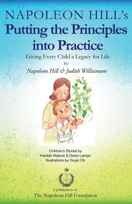 Putting the Principles into Practice by Williamson, Judith
