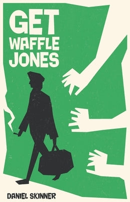Get Waffle Jones by Skinner, Daniel