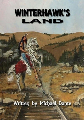 Winterhawk's Land by Dante, Michael