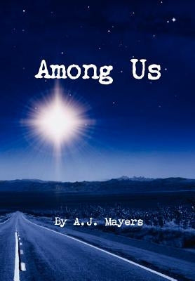Among Us by Mayers, A. J.