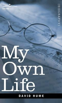 My Own Life by Hume, David