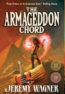 The Armageddon Chord by Wagner, Jeremy