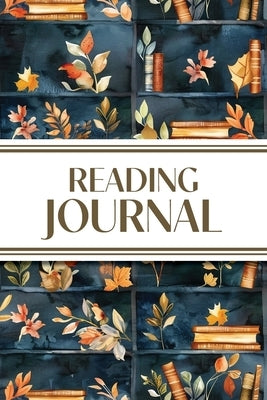 Reading Journal (Watercolor Fall Leaves Bookshelves): 6"x9" Book Lover's Diary; Book/Series Reviews, Reading Tracker, Favorite Book List, Favorite Quo by Revive Stationery
