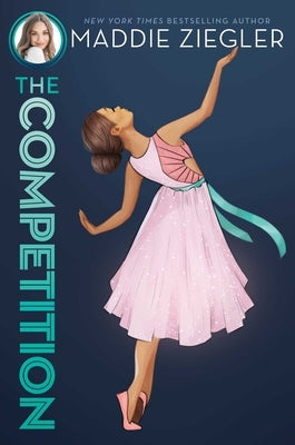 The Competition: Volume 3 by Ziegler, Maddie