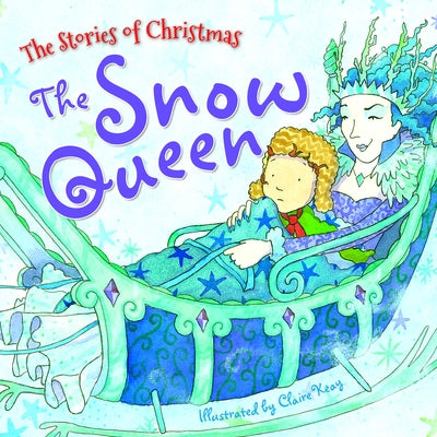 The Snow Queen by Keay, Claire