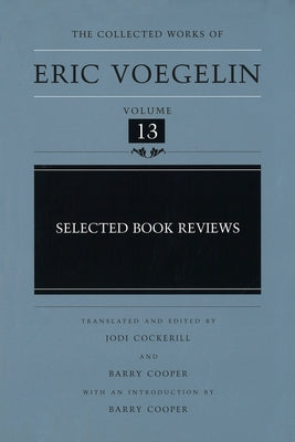 Selected Book Reviews by Voegelin, Eric