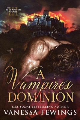 A Vampire's Dominion by Fewings, Vanessa