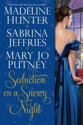 Seduction on a Snowy Night by Putney, Mary Jo