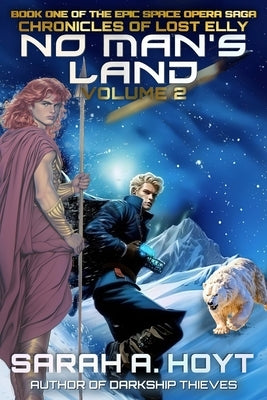 No Man's Land: Volume 2 by Hoyt, Sarah A.