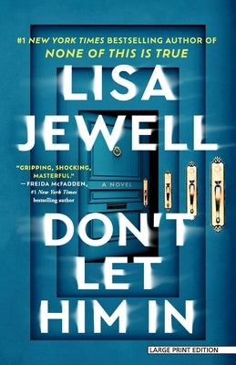 Don't Let Him in by Jewell, Lisa