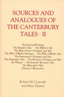 Sources and Analogues of the Canterbury Tales: Vol. II [Pb] by Correale, Robert