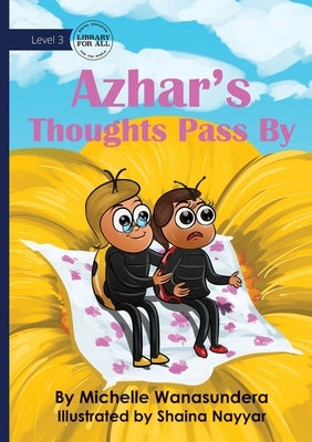 Azhar's Thoughts Pass By by Wanasundera, Michelle