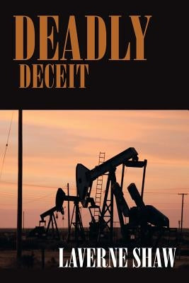 Deadly Deceit by Shaw, LaVerne