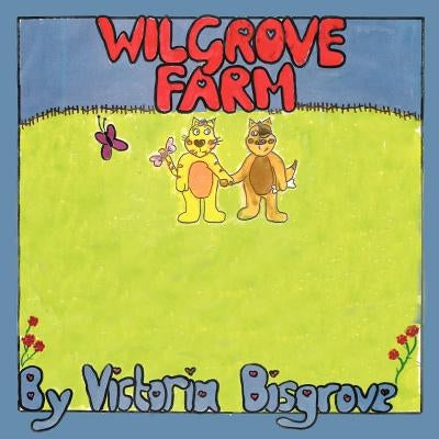 Wilgrove Farm by Bisgrove, Victoria