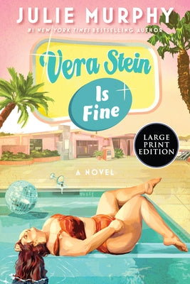 Vera Stein Is Fine by Murphy, Julie