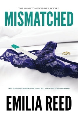 Mismatched by Reed, Emilia