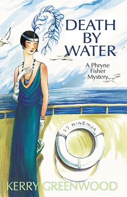 Death by Water: A Phryne Fisher Mystery by Greenwood, Kerry