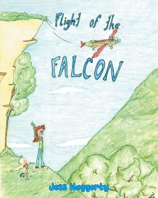 The Flight of the Falcon by Holcomb, Jess