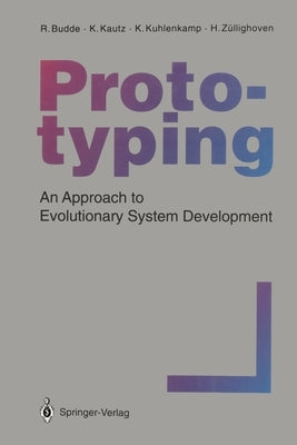 Prototyping: An Approach to Evolutionary System Development by Bacon, P.