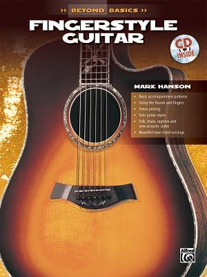 Beyond Basics: Fingerstyle Guitar, Book & Online Audio [With CD] by Hanson, Mark