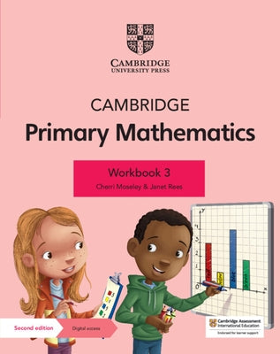 Cambridge Primary Mathematics Workbook 3 with Digital Access (1 Year) by Moseley, Cherri