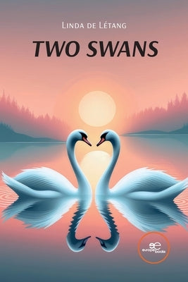 Two swans by de L?tang, Linda