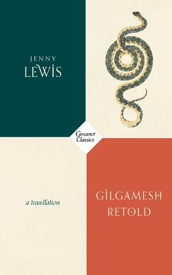 Gilgamesh Retold by Lewis, Jenny