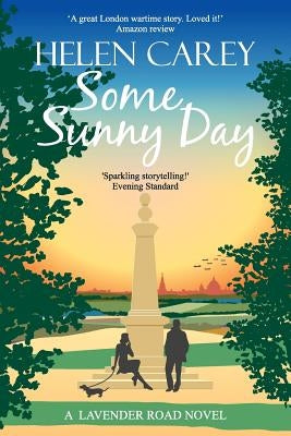 Some Sunny Day by Carey, Helen