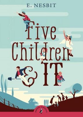 Five Children and It by Nesbit, E.