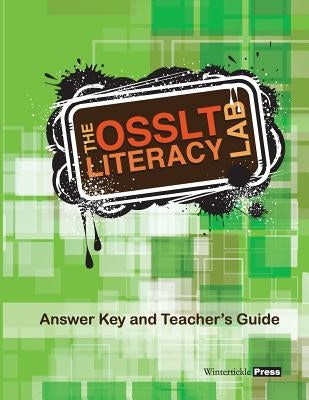 The OSSLT Literacy Lab Answer Key and Teacher's Guide by Press, Wintertickle