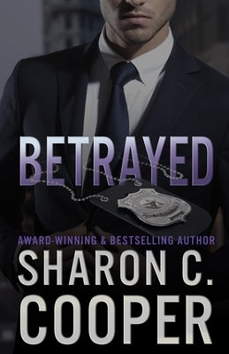 Betrayed by Cooper, Sharon C.