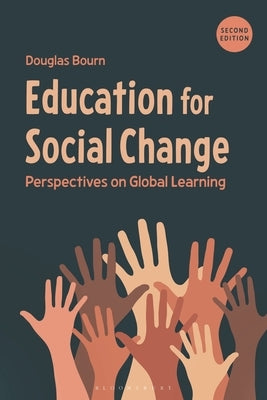 Education for Social Change: Perspectives on Global Learning by Bourn, Douglas