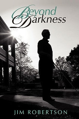 Beyond Darkness by Robertson, Jim