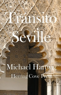 Tránsito Seville by Hartwig, Michael