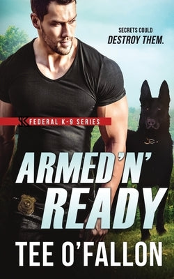 Armed 'N' Ready by O'Fallon, Tee