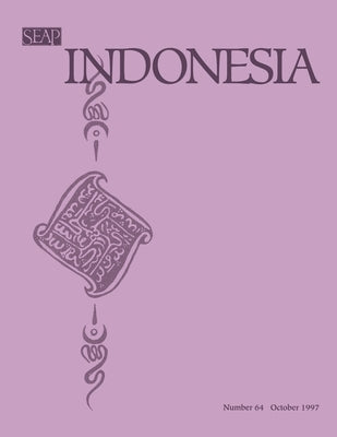 Indonesia Journal: October 1997 by Anderson, Benedict R. O'g