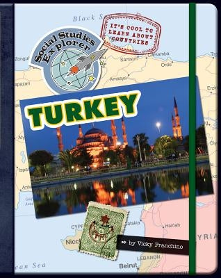 It's Cool to Learn about Countries: Turkey by Franchino, Vicky