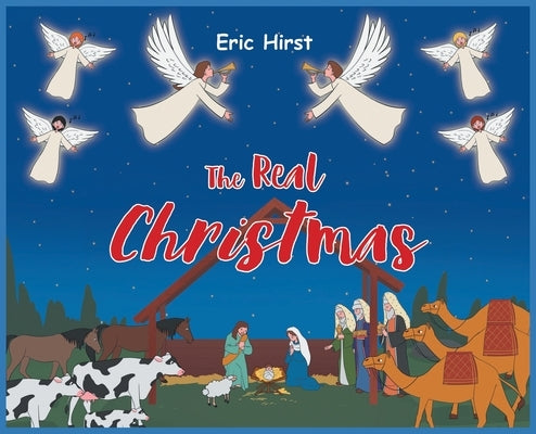 The Real Christmas by Hirst, Eric