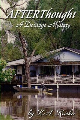 AFTERThought: Derange Mystery #1 by Krisko, K. a.