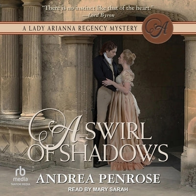 A Swirl of Shadows by Penrose, Andrea
