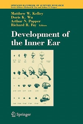 Development of the Inner Ear by Kelley, Matthew